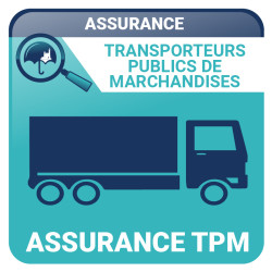Assurance Transporteurs Publics de Marchandises (TPM) - Flotte automobile
